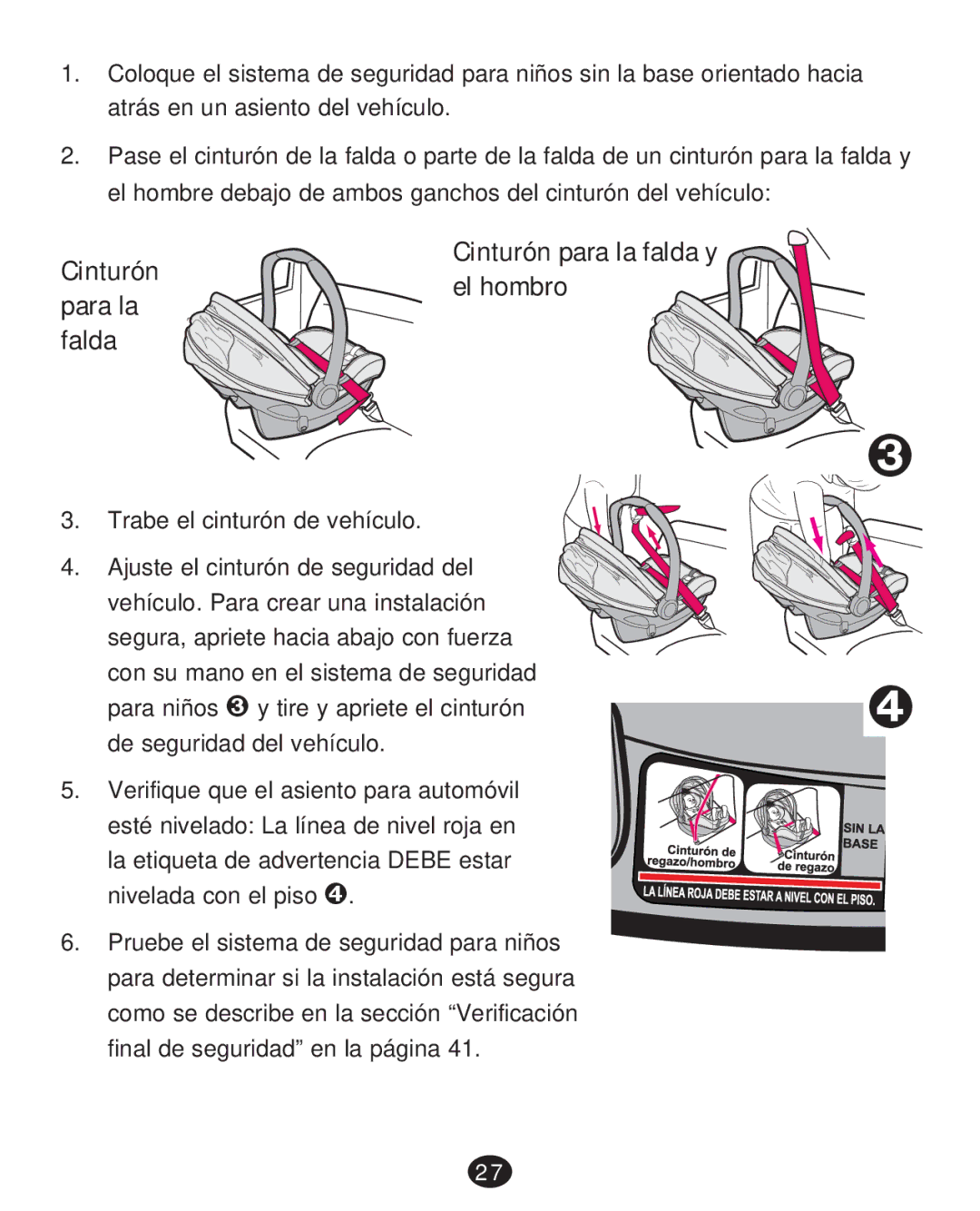 Graco PD215585A manual Cinturón Cinturón para la falda y El hombro Para la Falda 