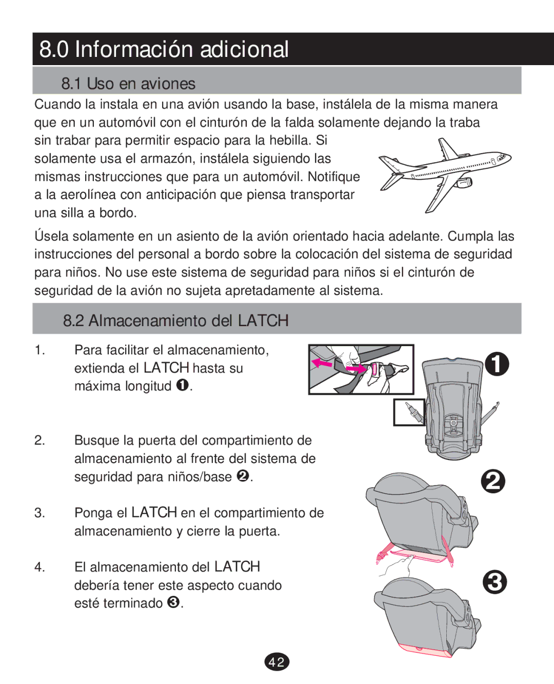 Graco PD215585A manual Información adicional, Uso en aviones, Almacenamiento del Latch 