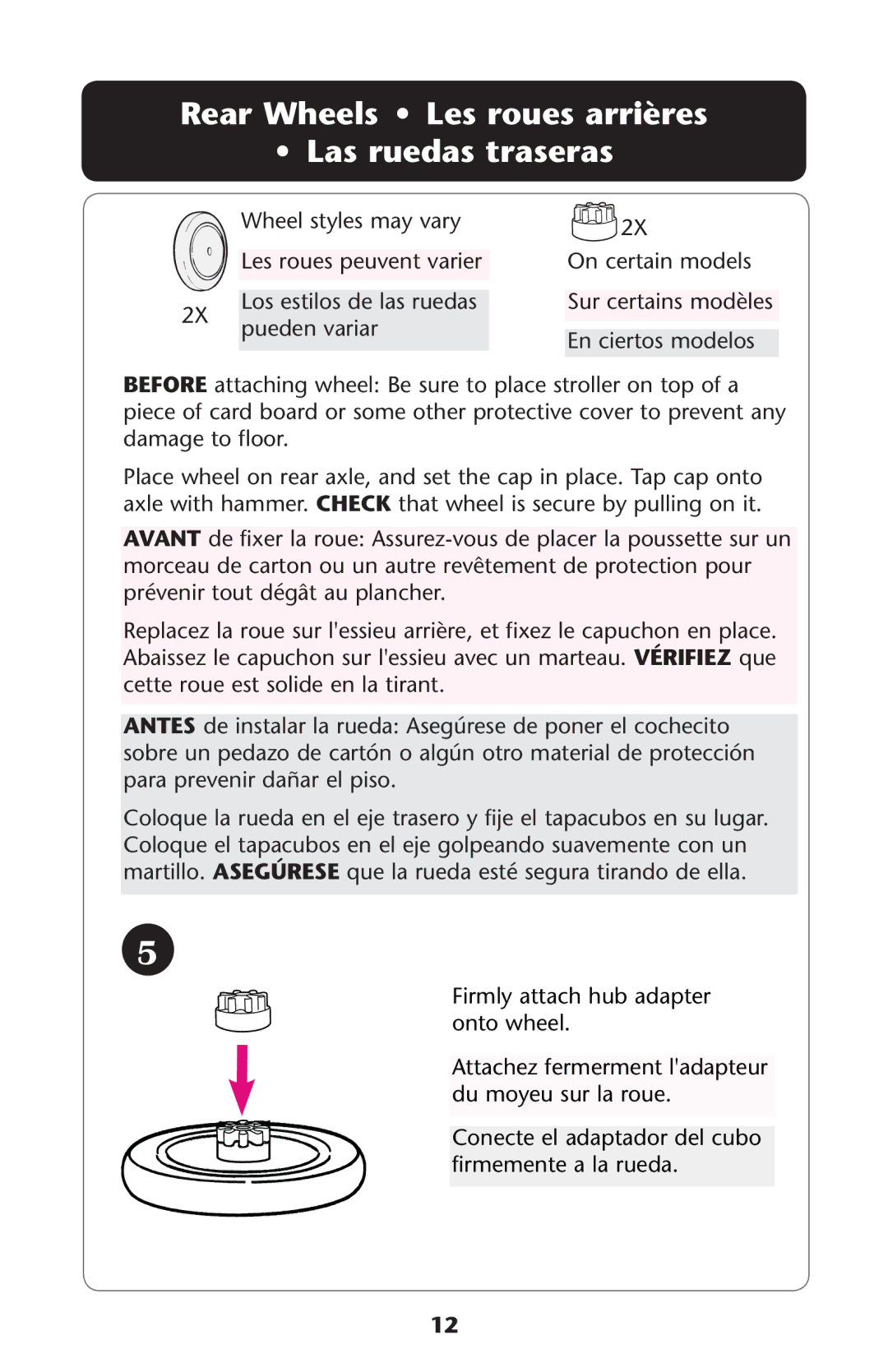 Graco PD216493B owner manual 2EAR 7HEELS ss ,ESEROUESUARRIÒRES Ss ,ASARUEDAS Traseras 