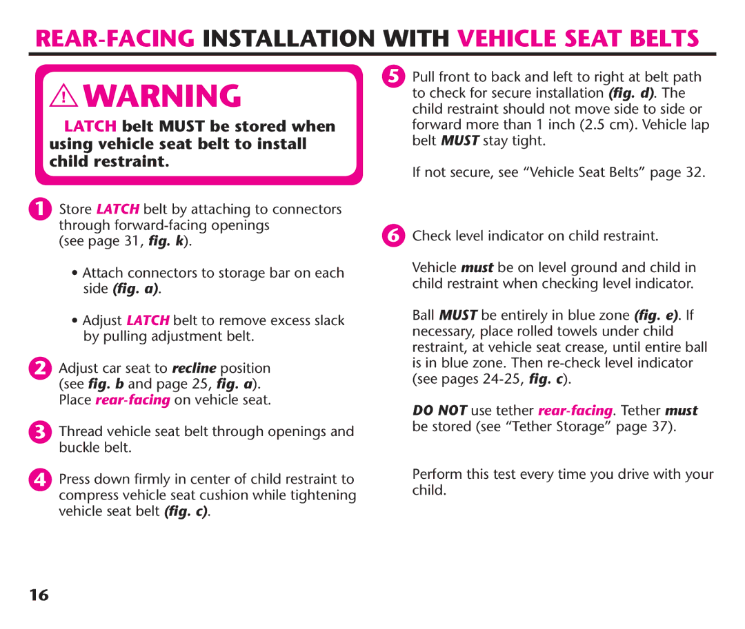 Graco PD220686A instruction manual See page 31, ﬁg. k , 4HREAD Vehicle Seathbelt Through Openingsband Buckle BELT 