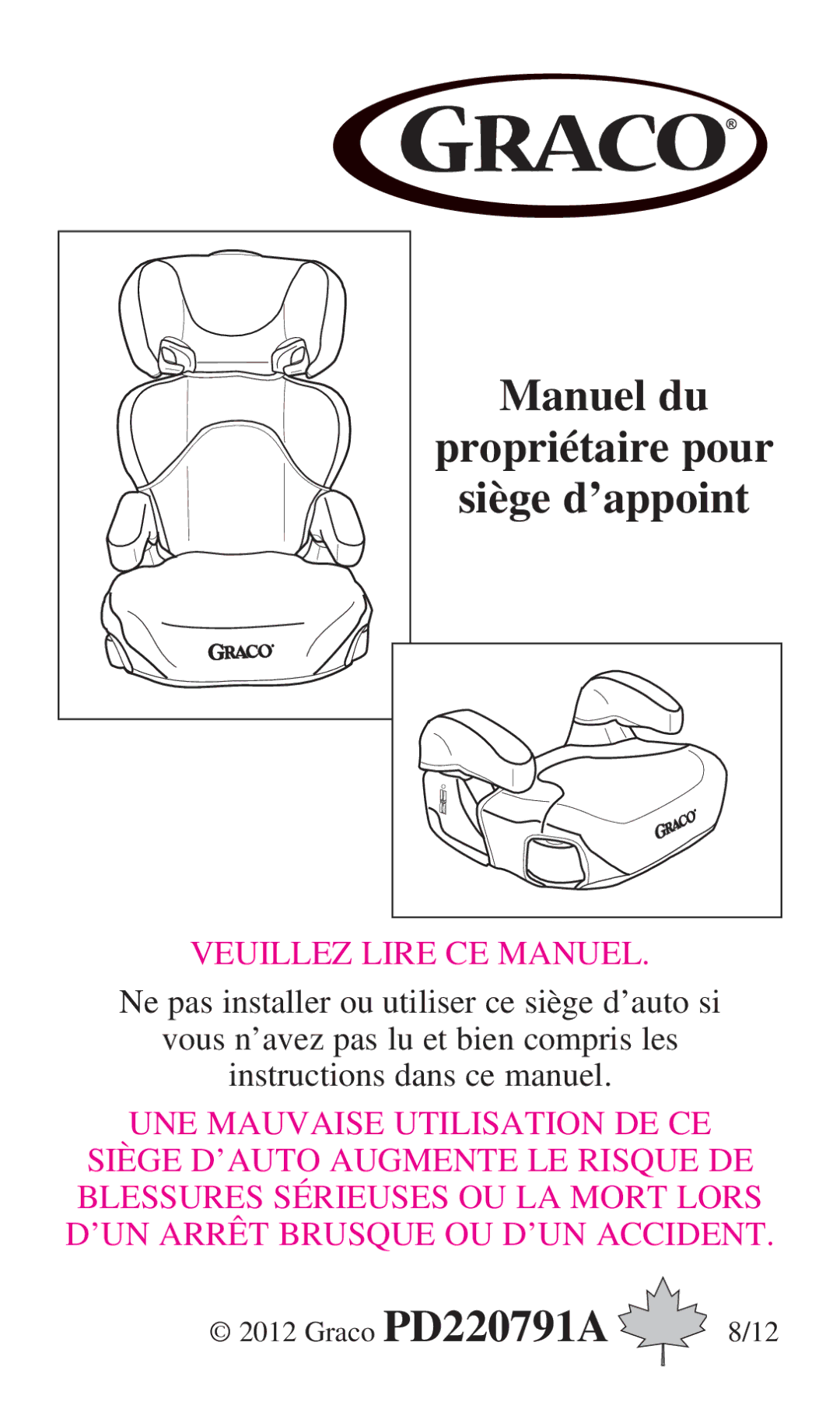 Graco PD220791A 8/12 owner manual Manuel du Propriétaire pour Siège d’appoint 