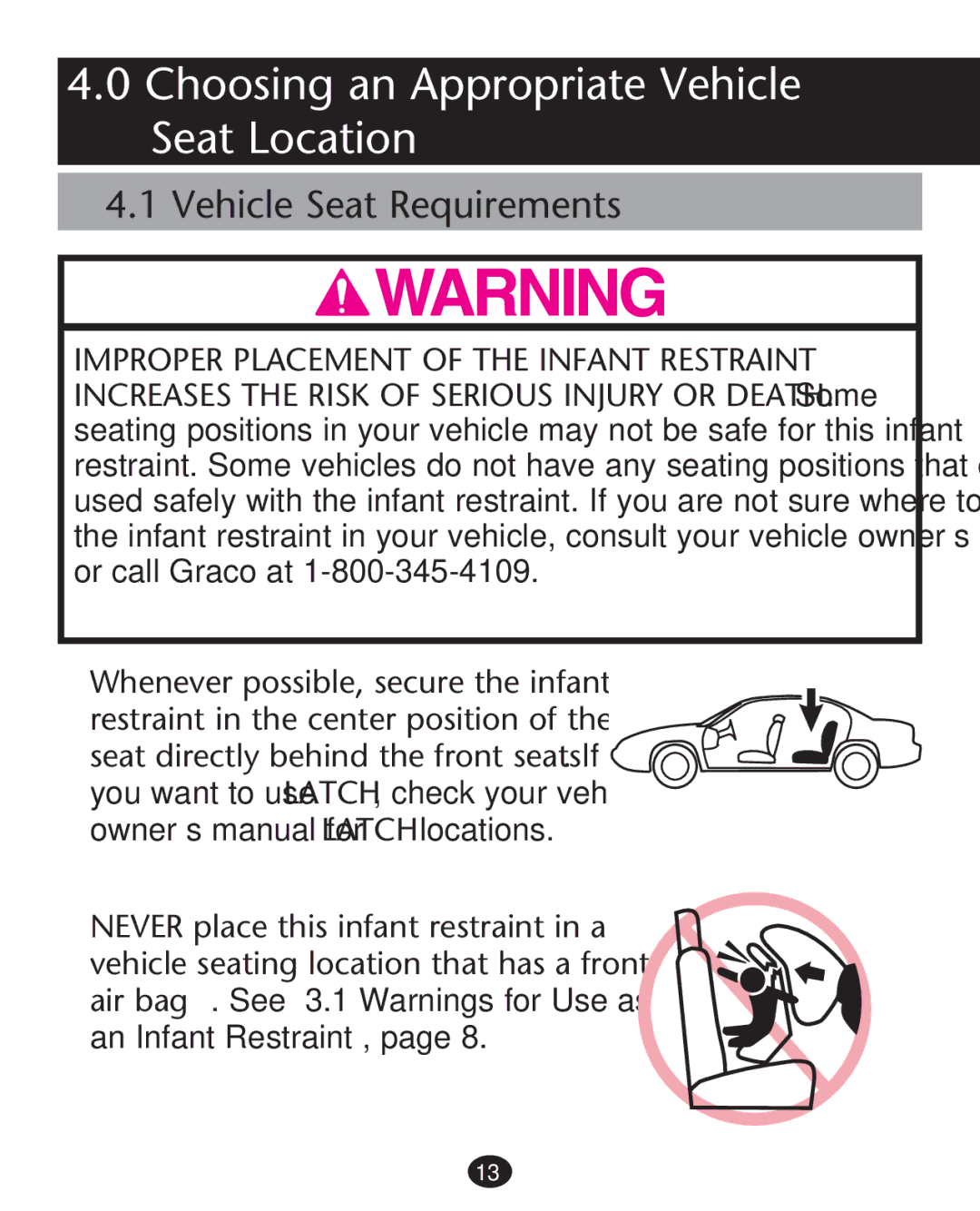 Graco PD221760A owner manual Choosing an Appropriate Vehicle Seat Location, Vehicle Seat Requirements 