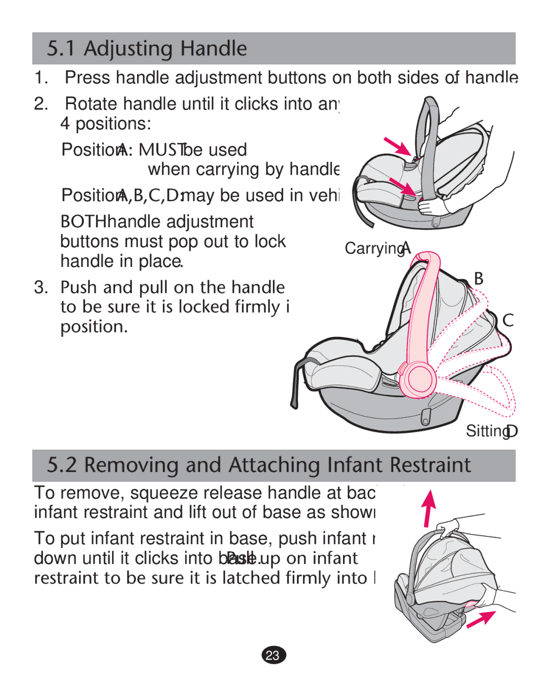 Graco PD221760A owner manual Adjusting Handle, Removing and Attaching Infant Restraint 