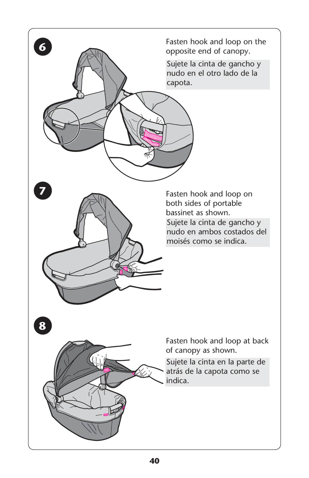 Graco PD222491A owner manual Asten Hook Andnloop AT Back of Canopy AS SHOWN 