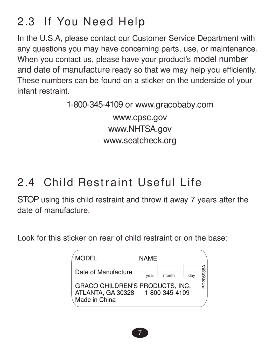 Graco PD223368A manual If You Need Help, Child Restraint Useful Life 