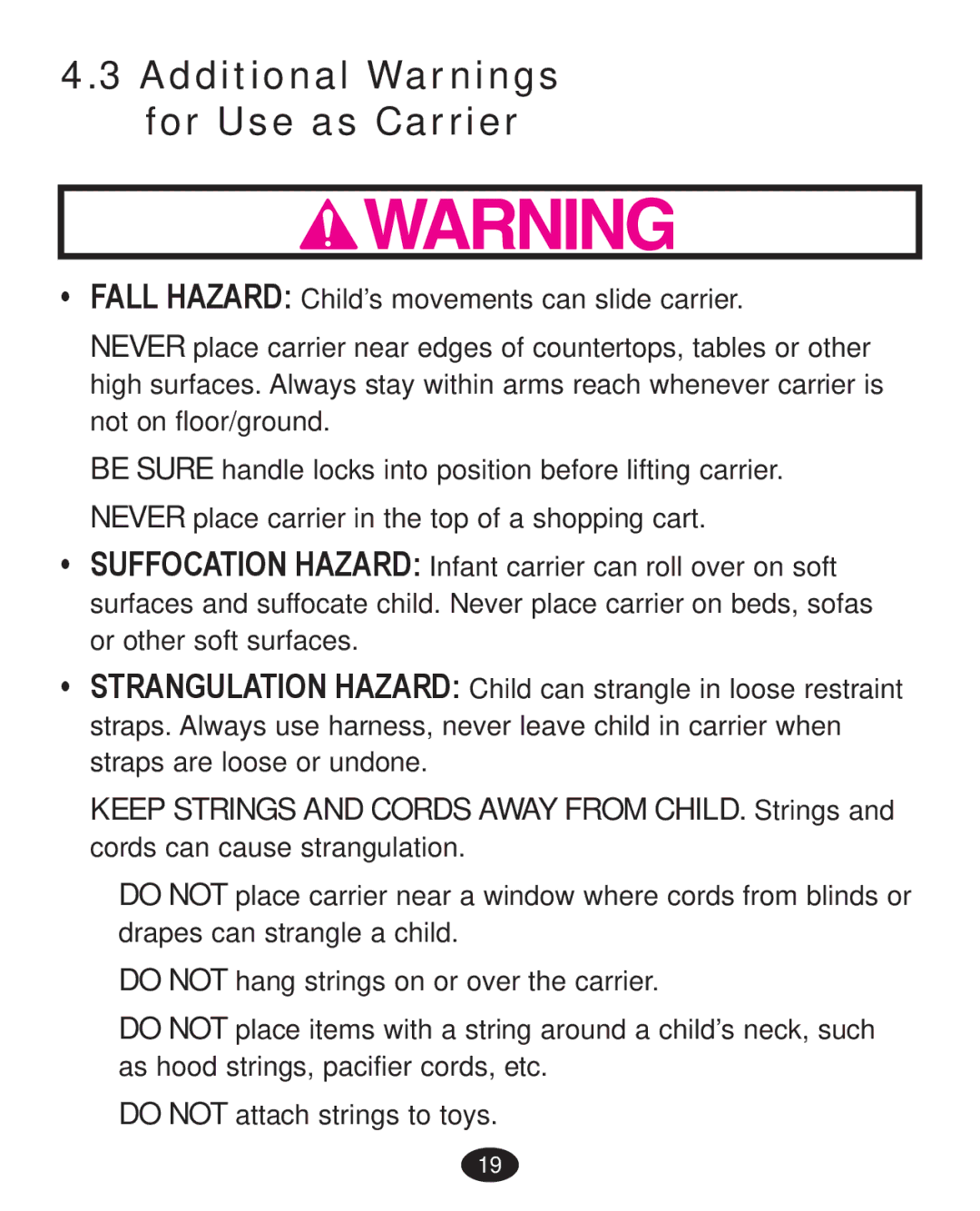 Graco PD223368A manual Additional Warnings for Use as Carrier 