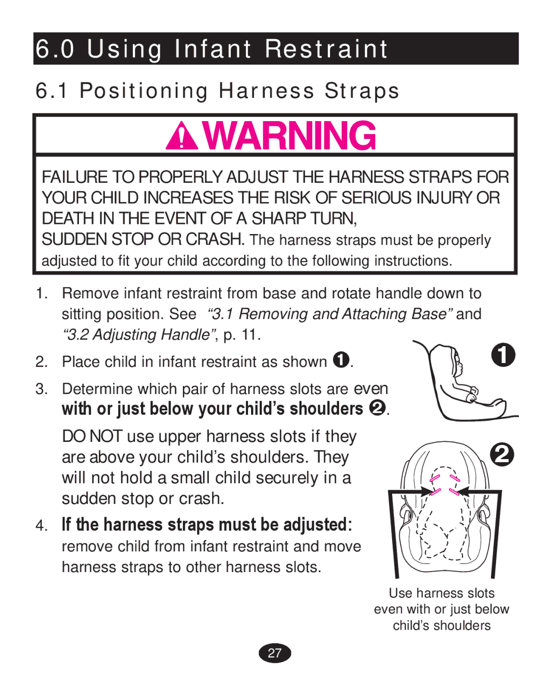 Graco PD223368A manual Using Infant Restraint, Positioning Harness Straps 