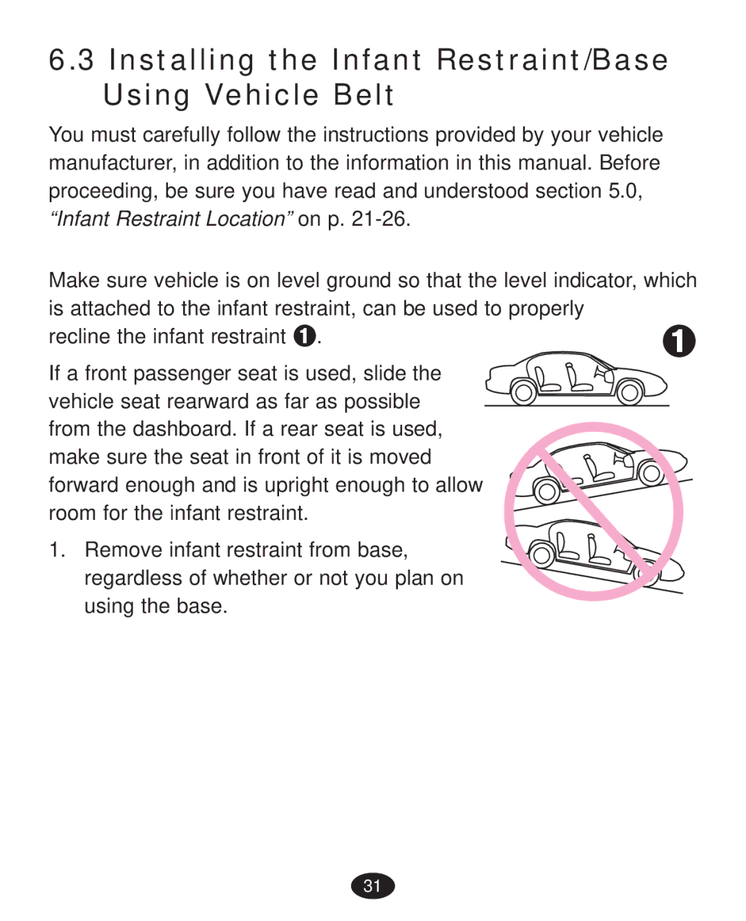 Graco PD223368A manual Installing the Infant Restraint/Base Using Vehicle Belt 