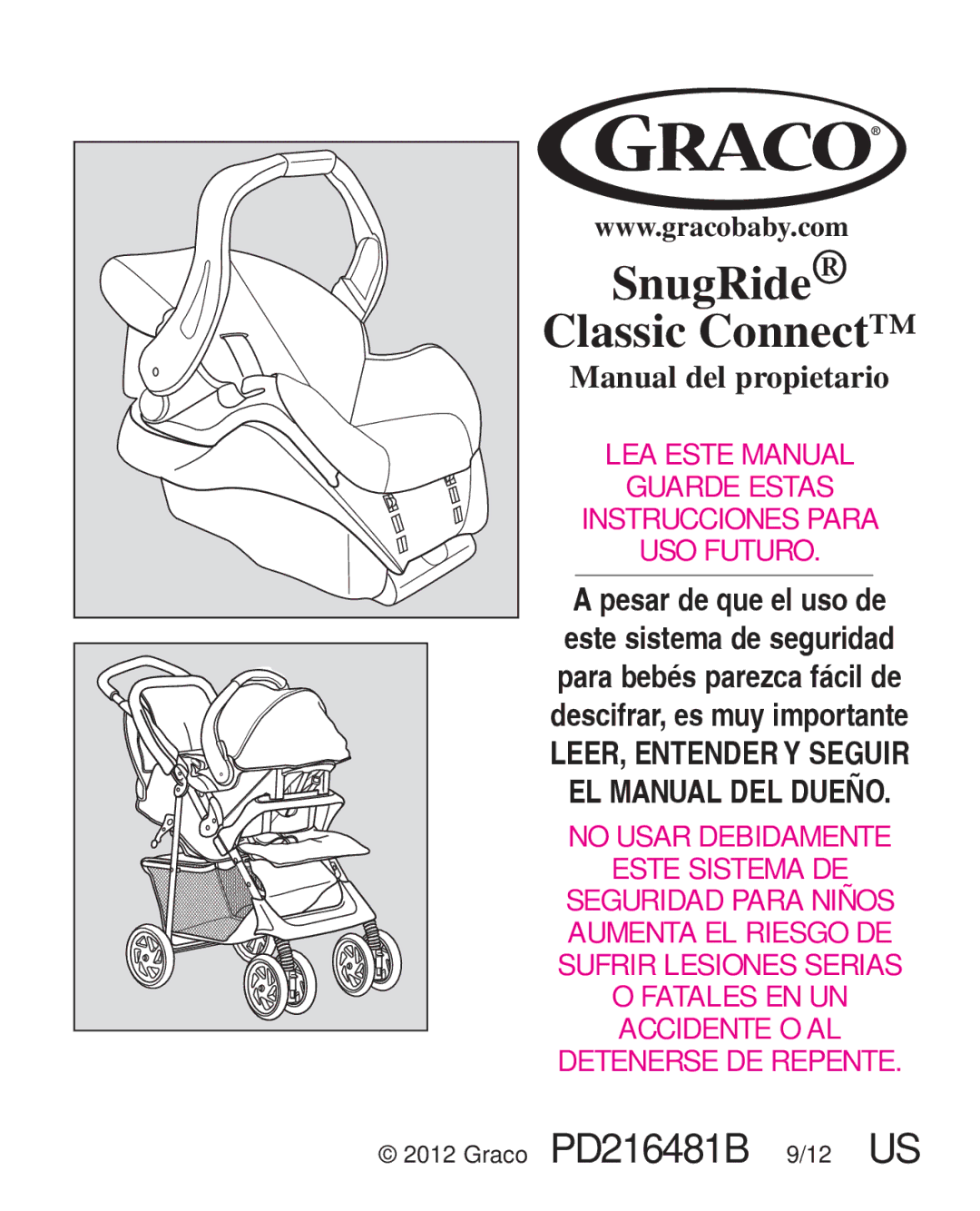 Graco PD223368A manual LEA Este Manual Guarde Estas Instrucciones Para USO Futuro 