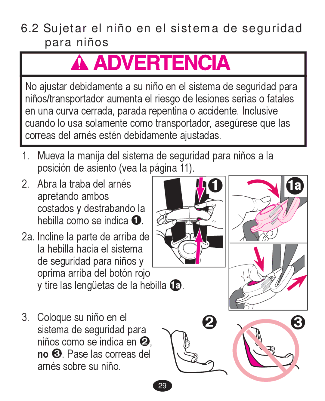 Graco PD224061A owner manual Sujetar el niño en el sistema de seguridad para niños 