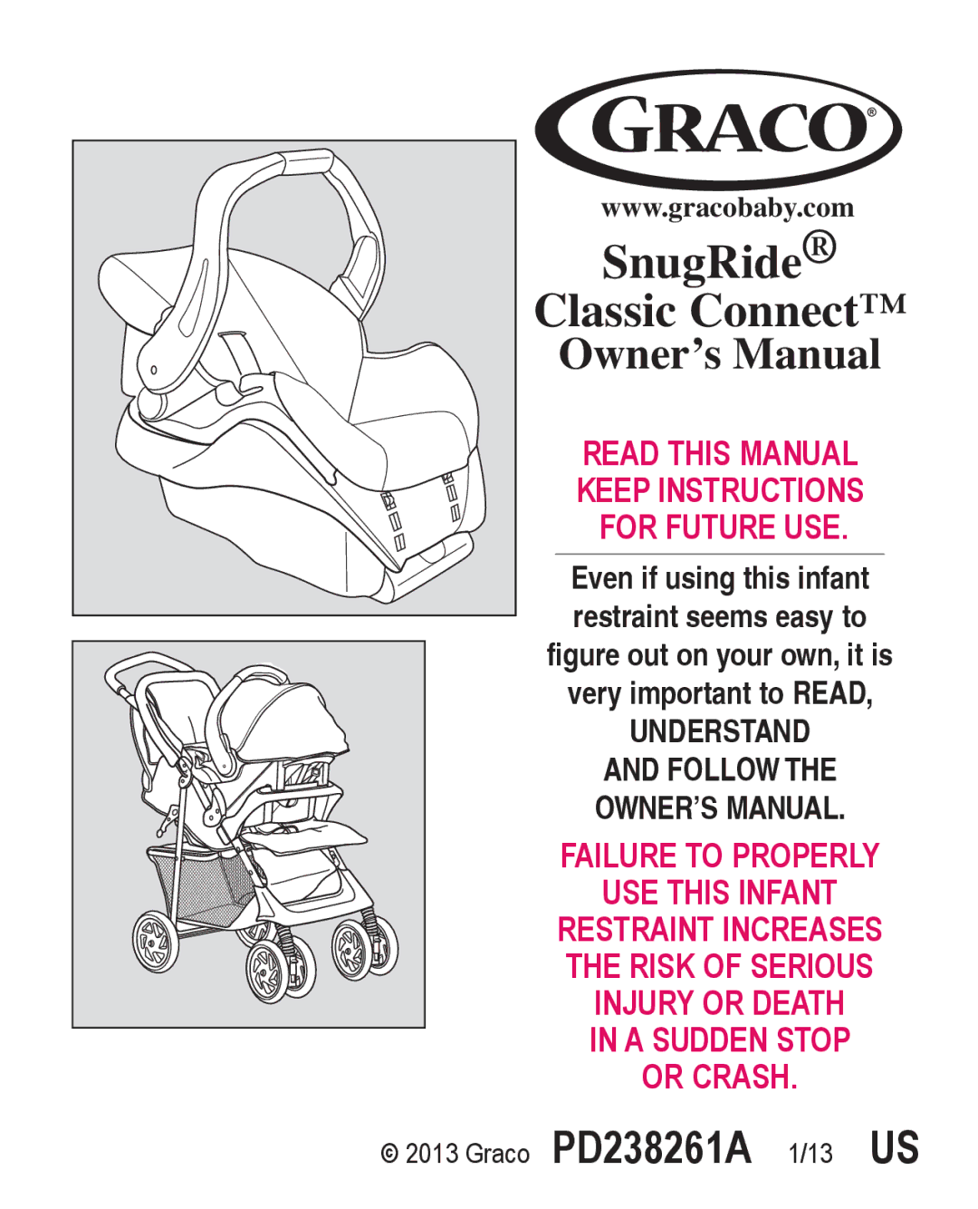 Graco PD224061A owner manual SnugRide Classic Connect 