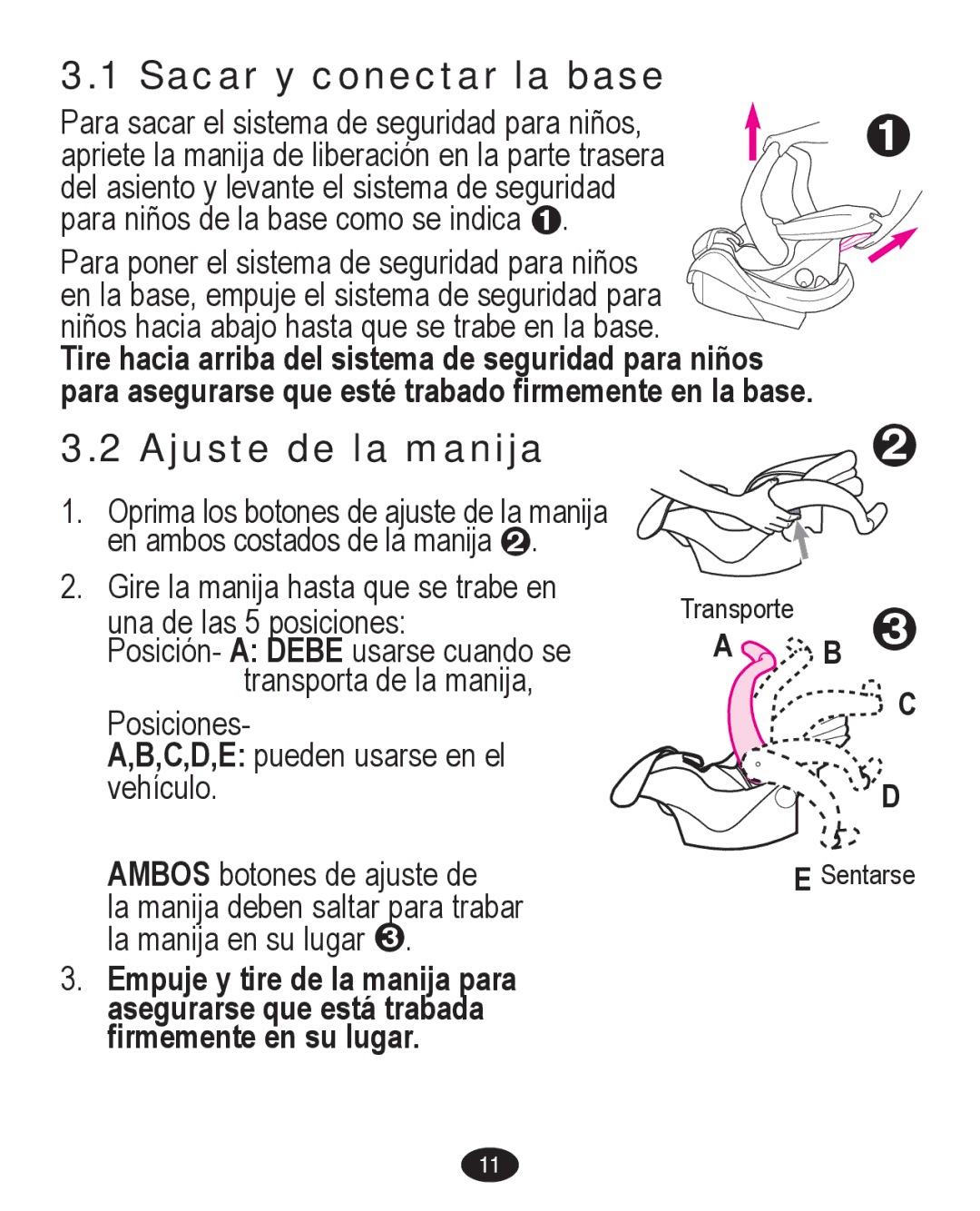 Graco PD224061A owner manual Sacar y conectar la base, Ajuste de la manija 