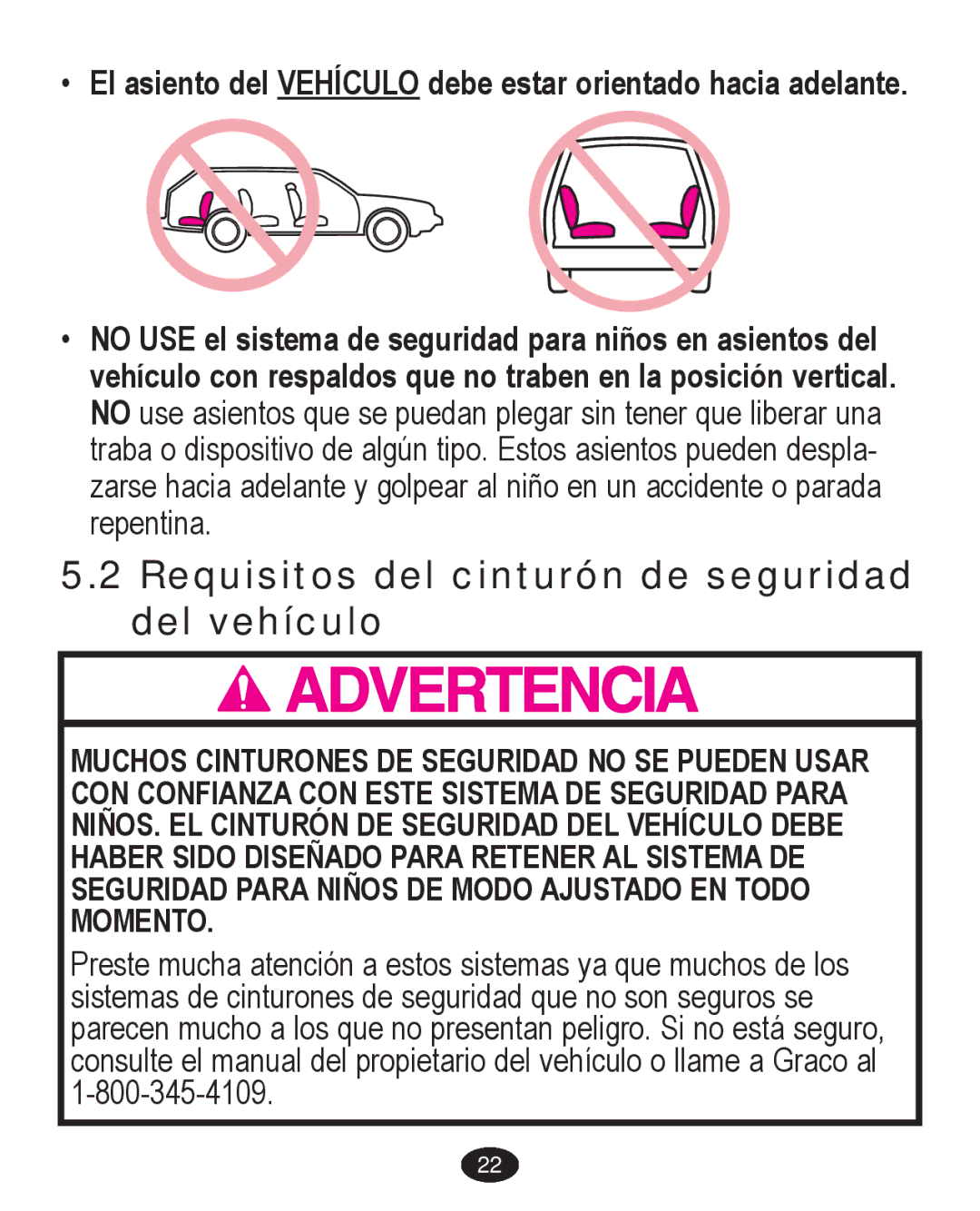 Graco PD224061A owner manual Requisitos del cinturón de seguridad del vehículo 