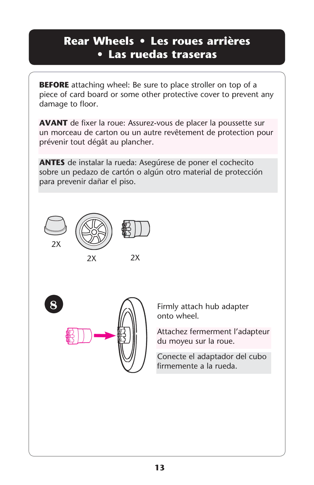 Graco PD224061A owner manual 2EAR 7HEELS ss ,ESEROUESUARRIÒRES Ss ,ASARUEDAS Traseras 