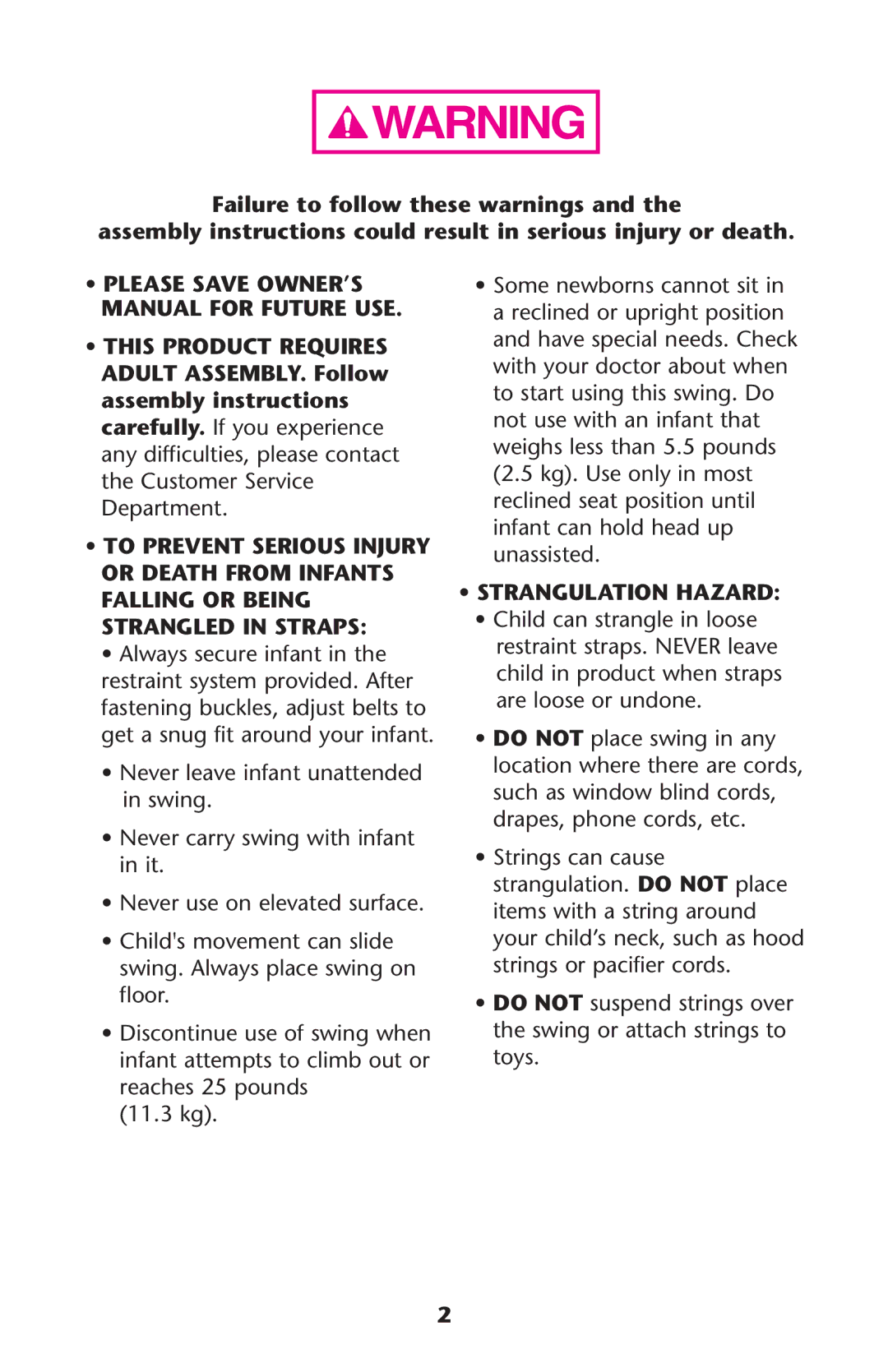 Graco PD225586A owner manual Manual for Future USE, Evervleaveainfant Unattended in SWING, 11.3 kg 