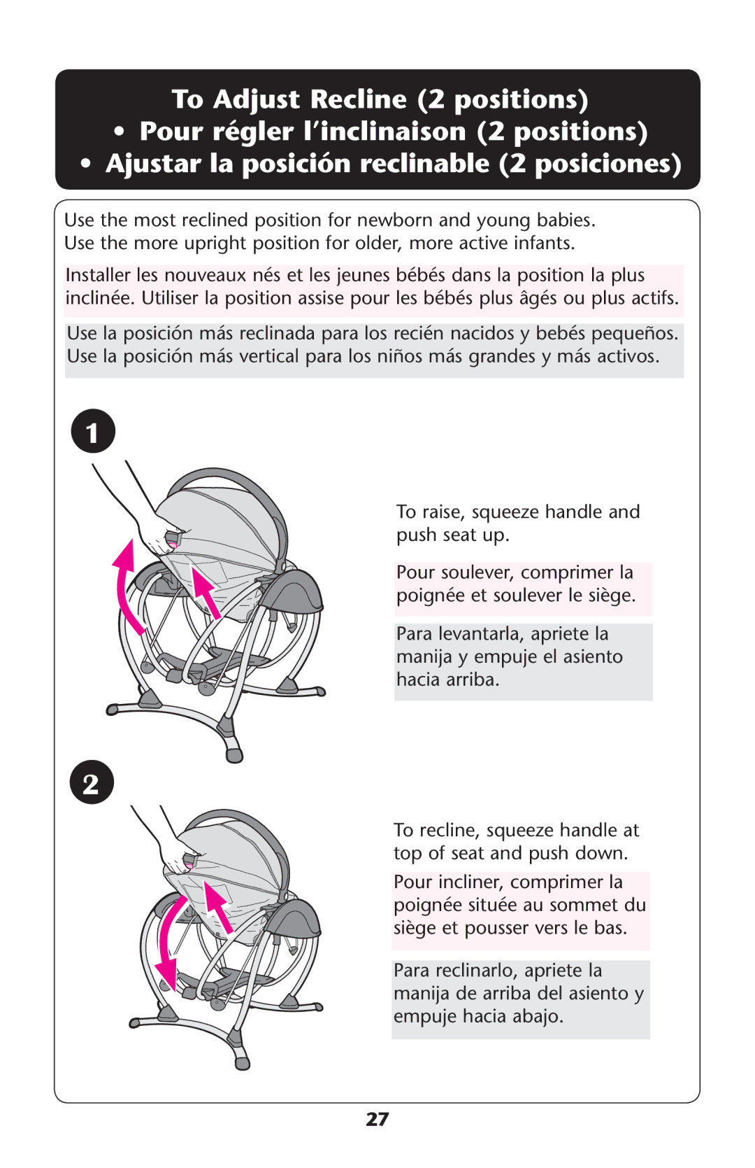 Graco PD225586A owner manual To Adjust Recline 2 positions, Poignïeget Soulever LE SIÒGE, Topoof Seat Andnpush DOWN 