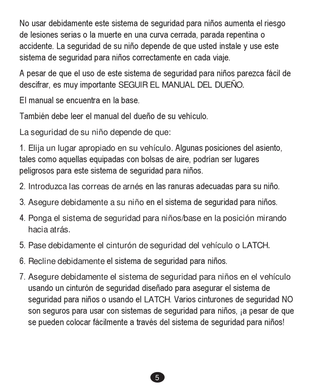 Graco PD226446B manual Recline debidamente el sistema de seguridad para niños 