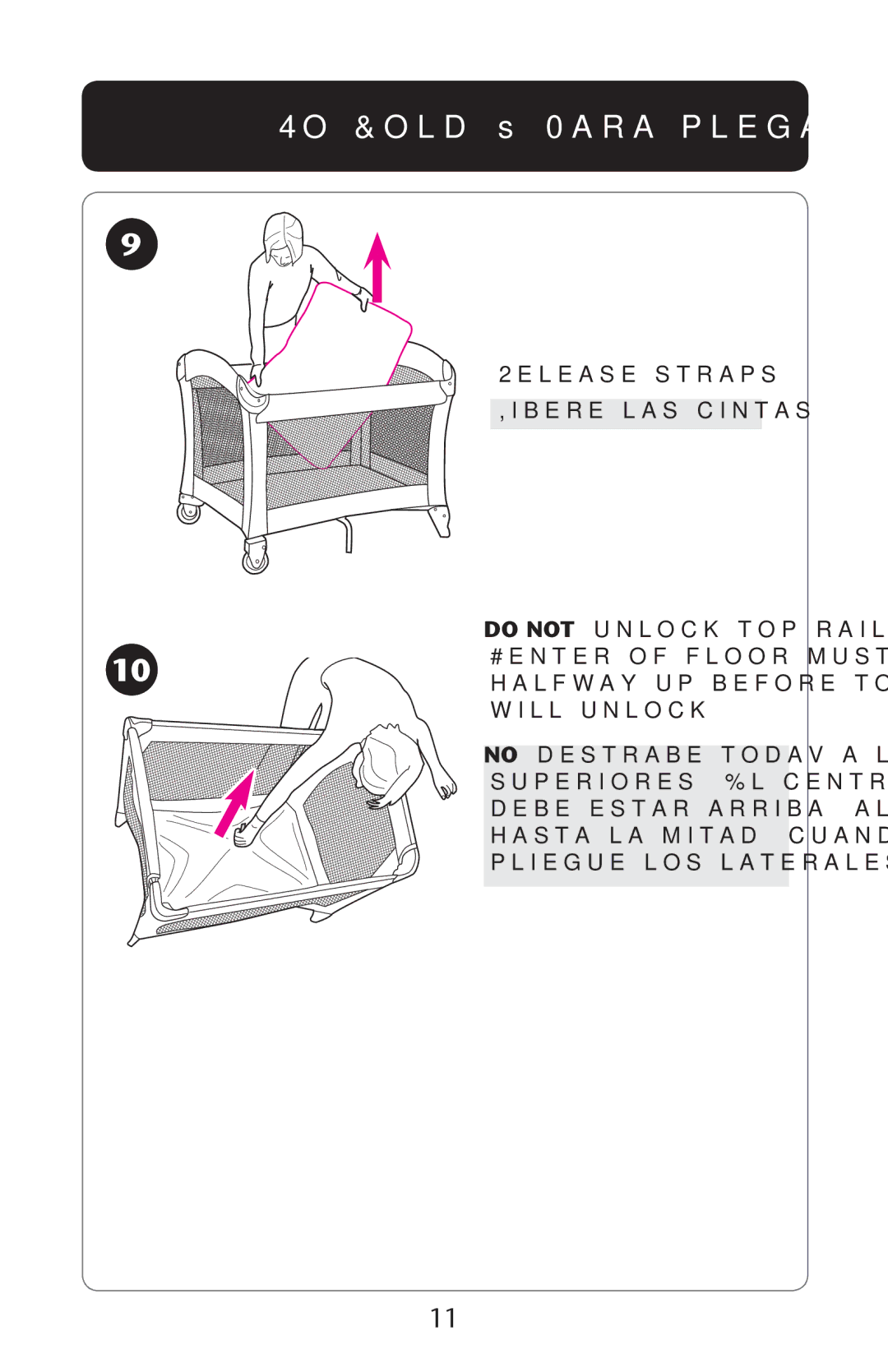 Graco PD227120B owner manual 4O &OLD ss 0ARA Plegar, 2ELEASEESTRAPS Ibere LASACINTAS, No Destrabe Todavóaalosorieles 