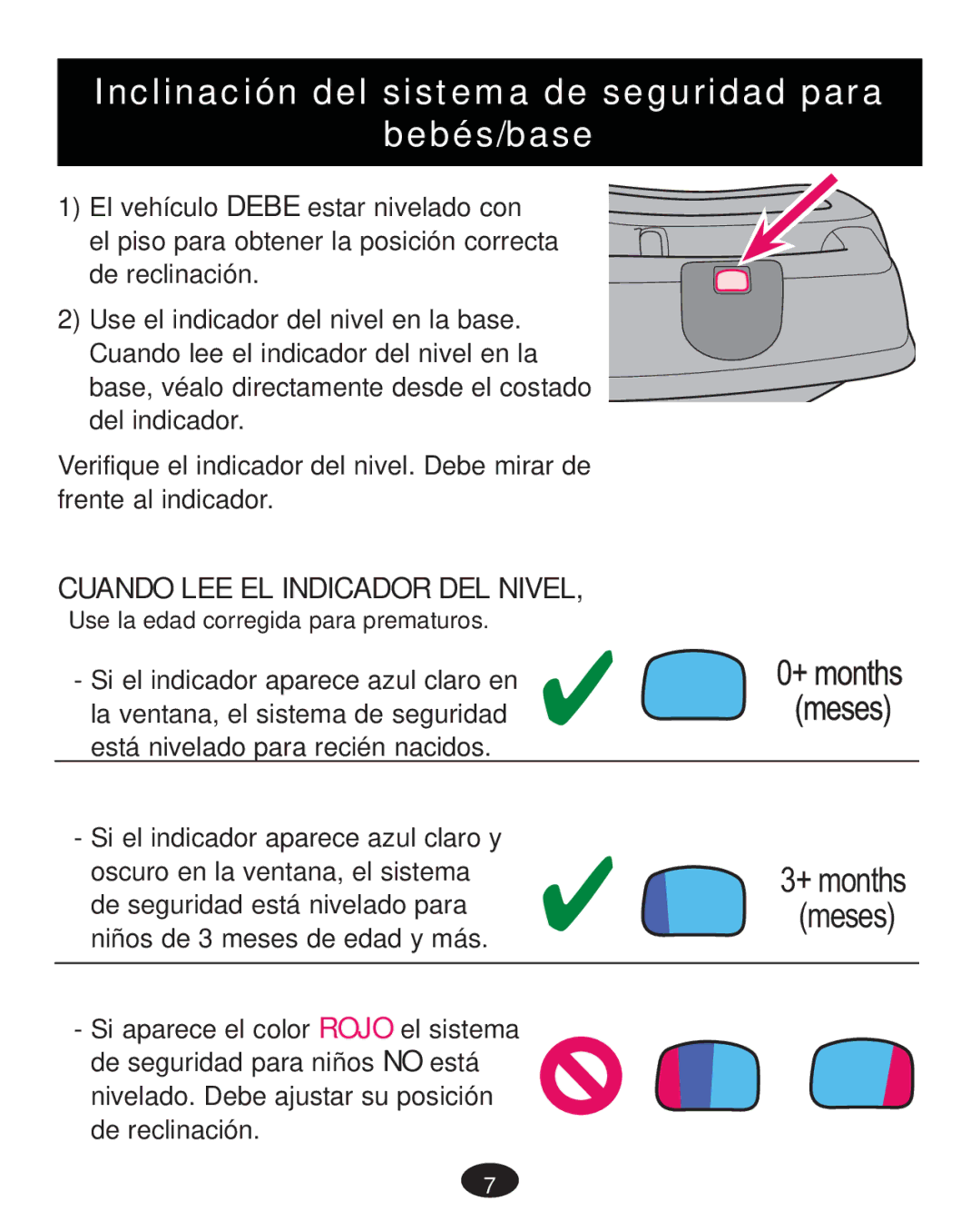 Graco PD233684A owner manual Inclinación del sistema de seguridad para Bebés/base, Cuando LEE EL Indicador DEL Nivel 