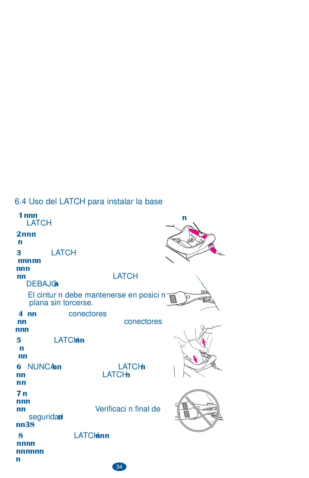 Graco PD236242A Uso del Latch para instalar la base, El cinturón debe mantenerse en posición plana sin torcerse 