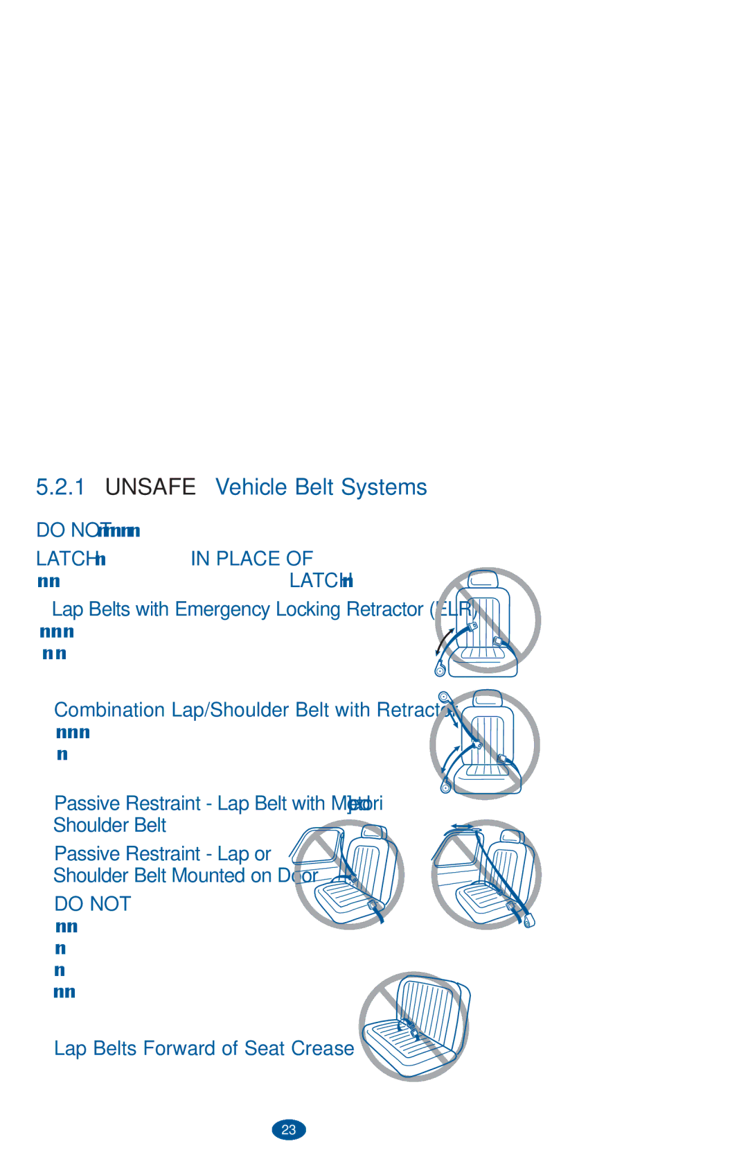 Graco PD236242A owner manual Unsafe Vehicle Belt Systems, ‡ Lap Belts with Emergency Locking Retractor ELR 