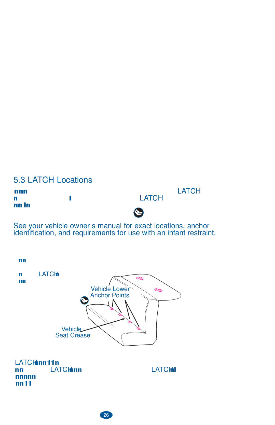 Graco PD236242A owner manual Latch Locations 