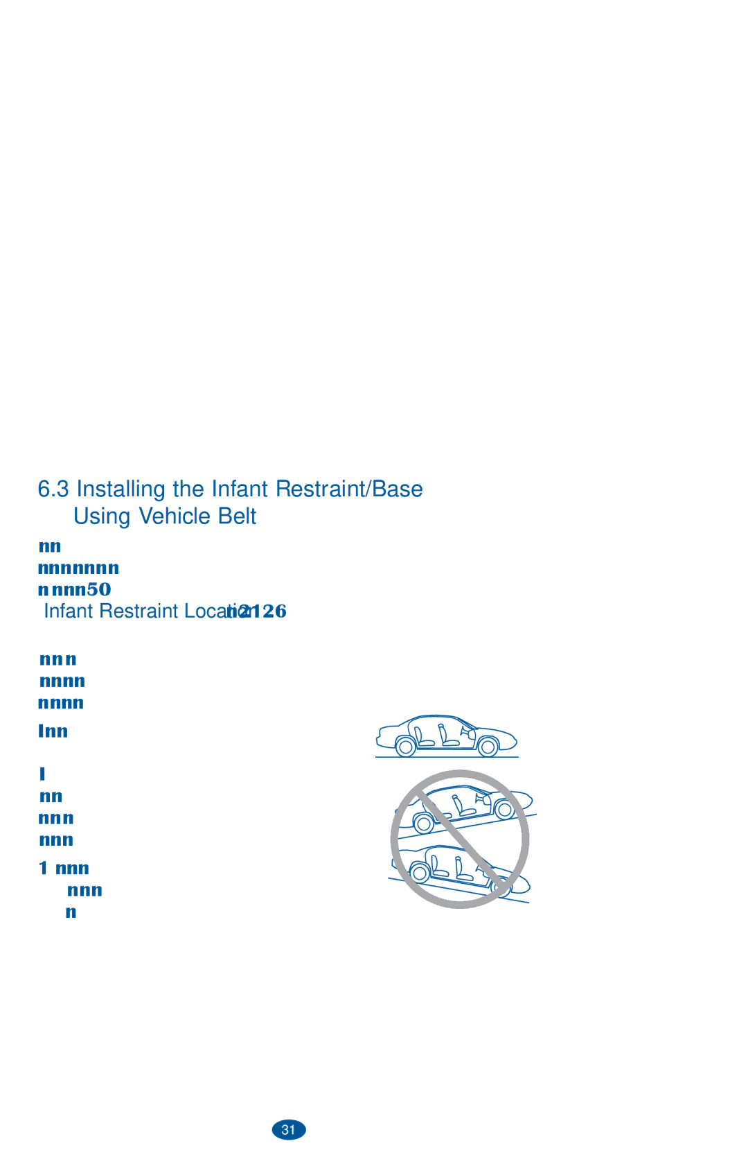 Graco PD236242A owner manual Installing the Infant Restraint/Base Using Vehicle Belt 