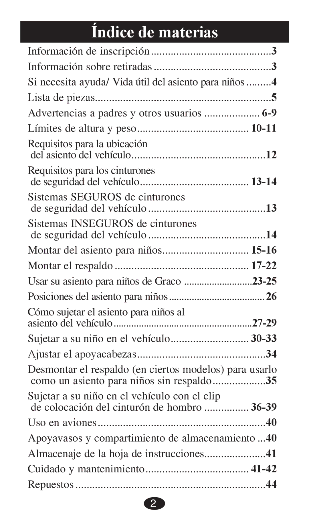 Graco PD236799A 3/13 owner manual Índice de materias, Sujetar a su niño en el vehículo 