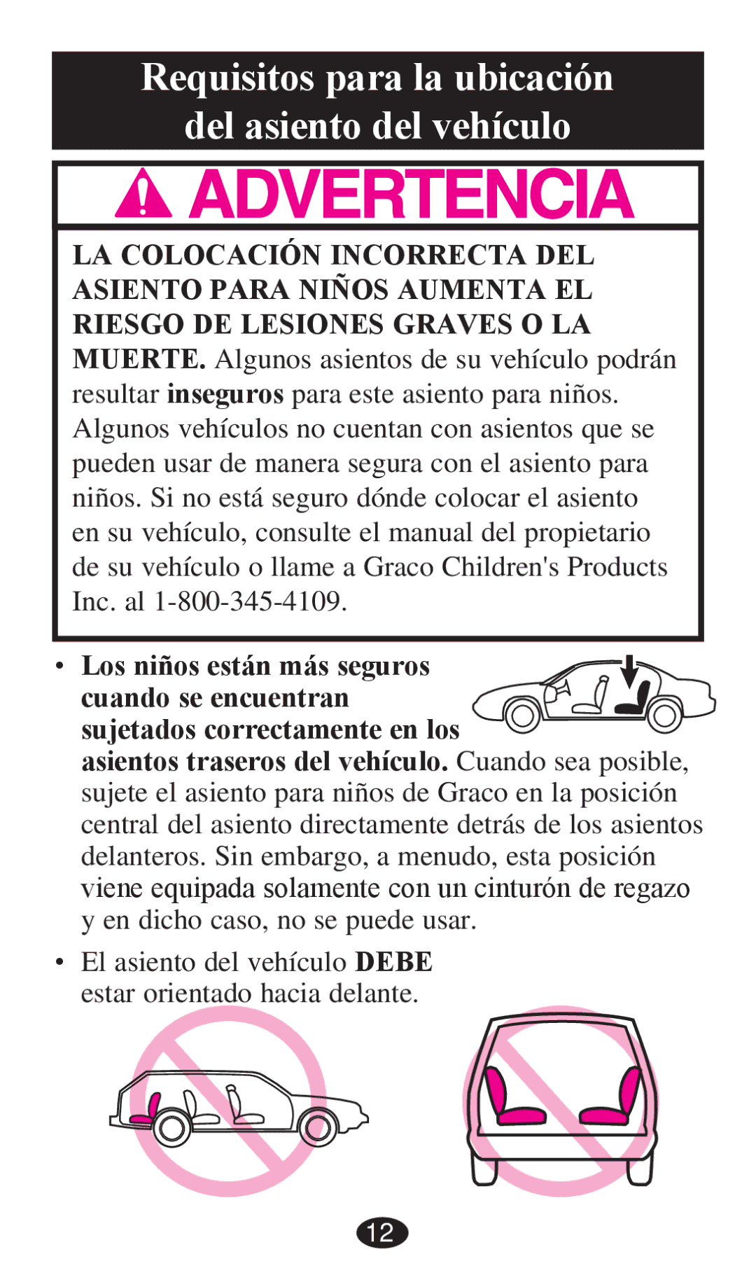 Graco PD236799A 3/13 owner manual Requisitos para la ubicación Del asiento del vehículo 