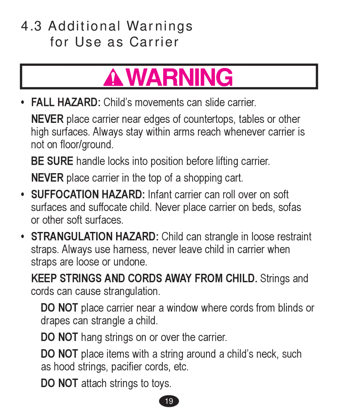 Graco PD238261A owner manual Additional Warnings for Use as Carrier 