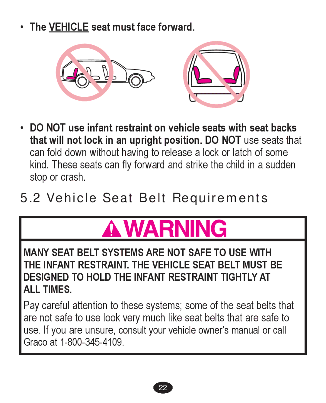 Graco PD238261A owner manual Vehicle Seat Belt Requirements 