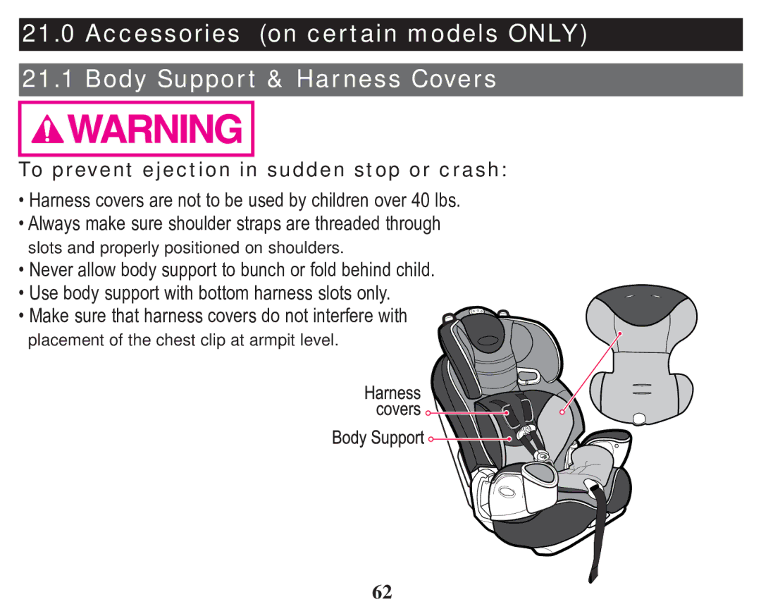 Graco PD238270A owner manual To prevent ejection in sudden stop or crash 