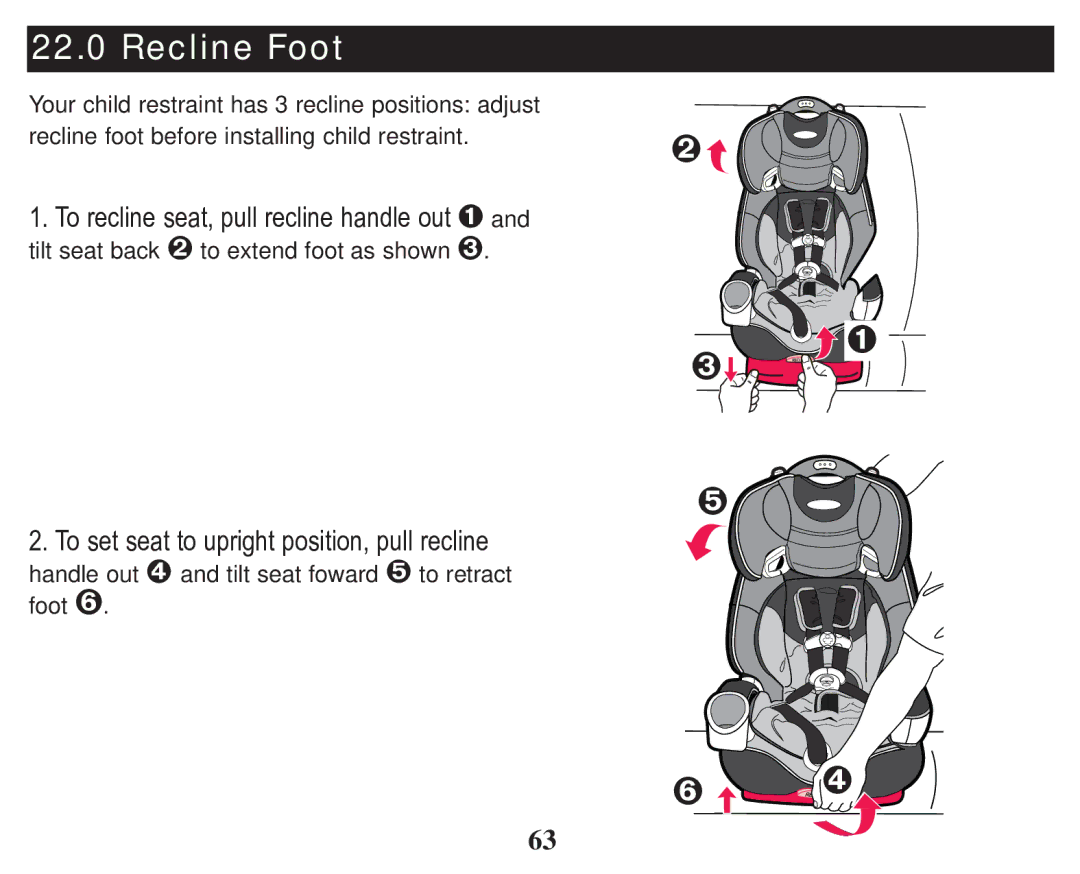 Graco PD238270A owner manual ™ › ž œ, Recline Foot 