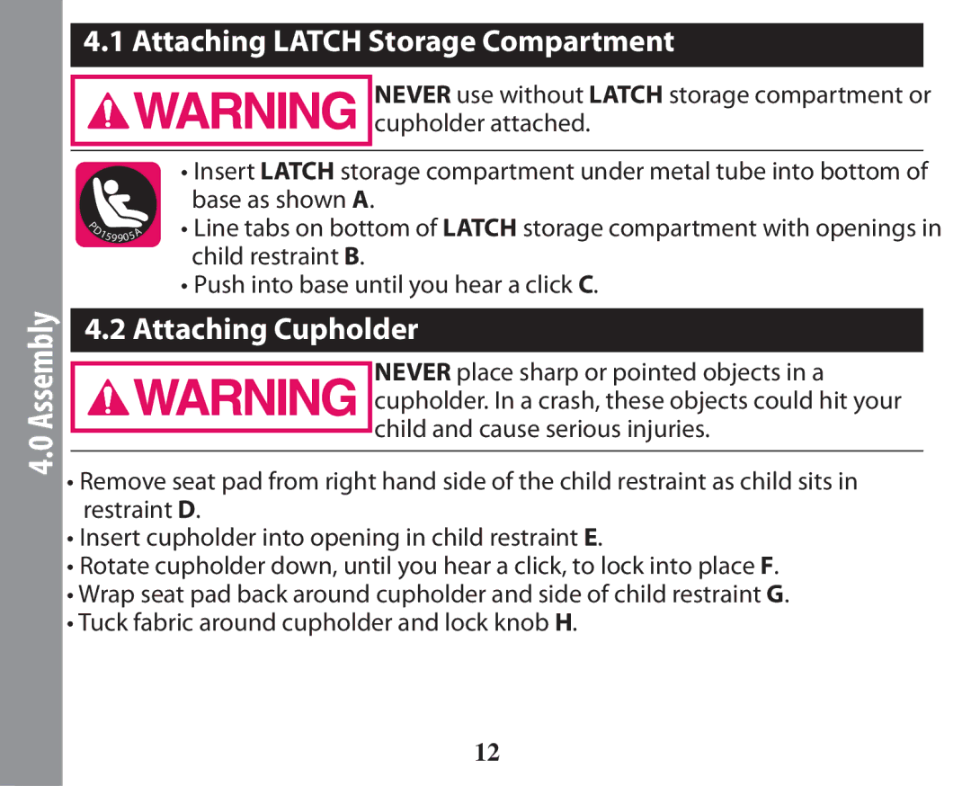 Graco PD238744A owner manual Attaching Latch Storage Compartment, Attaching Cupholder 