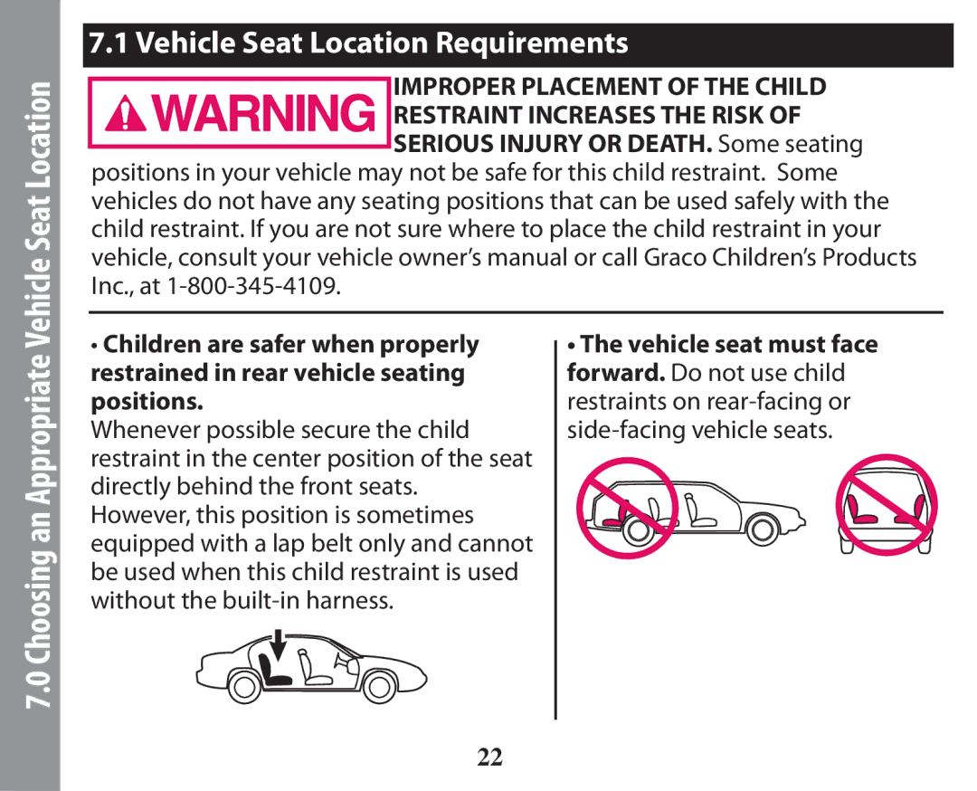 Graco PD238744A owner manual Vehicle Seat Location Requirements 