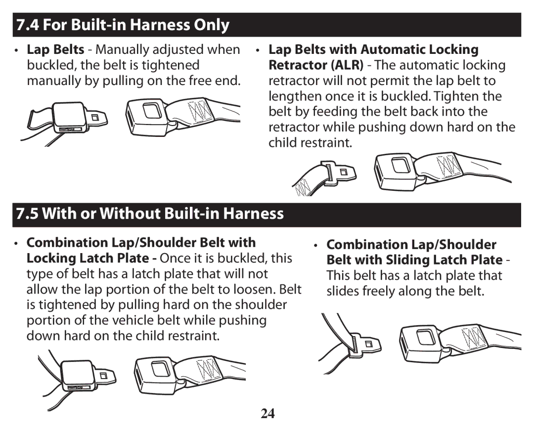 Graco PD238744A owner manual For Built-in Harness Only, With or Without Built-in Harness 