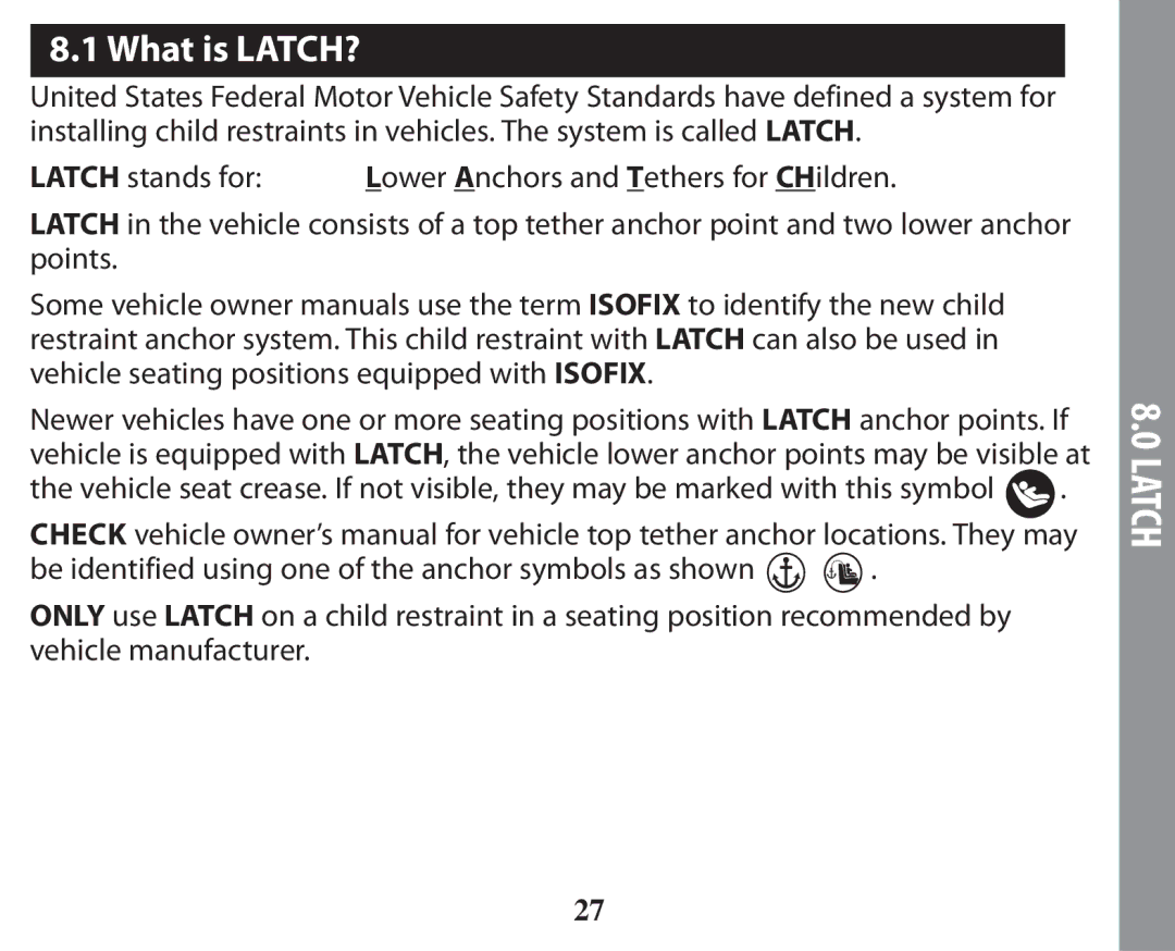 Graco PD238744A owner manual Latch, What is LATCH? 