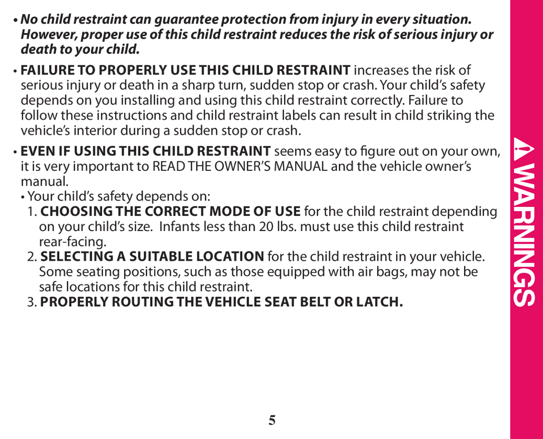 Graco PD238744A owner manual Properly Routing the Vehicle Seat Belt or Latch 