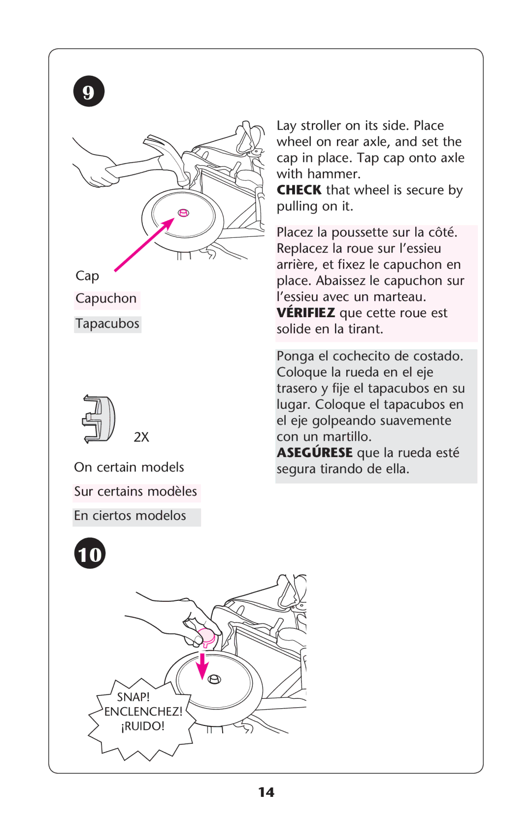 Graco PD240819A owner manual Snap Enclenchez ¡RUIDO 