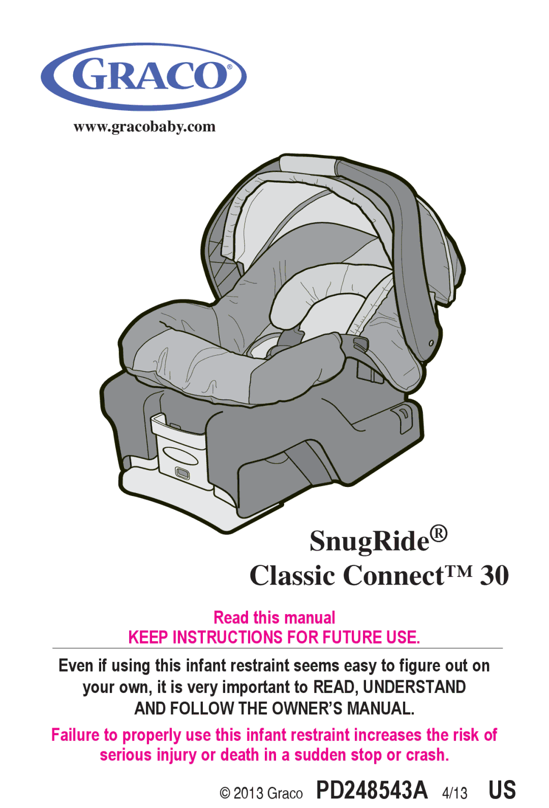 Graco PD240819A owner manual SnugRide Classic Connect 