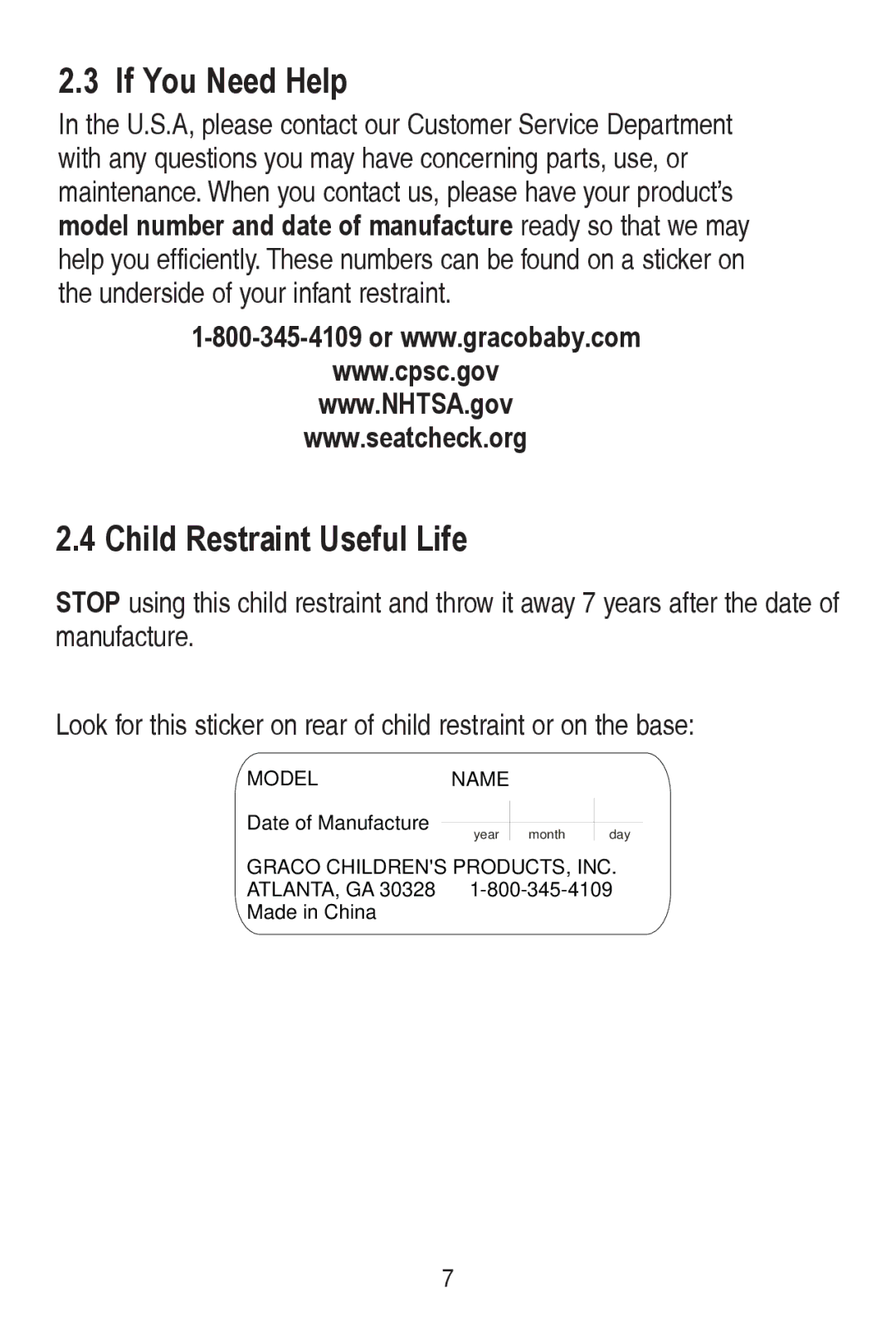 Graco PD240819A If You Need Help, Child Restraint Useful Life, WkhXqghuvlghRi\RxuLqidqwUhvwudlqw, Pdqxidfwxuh 