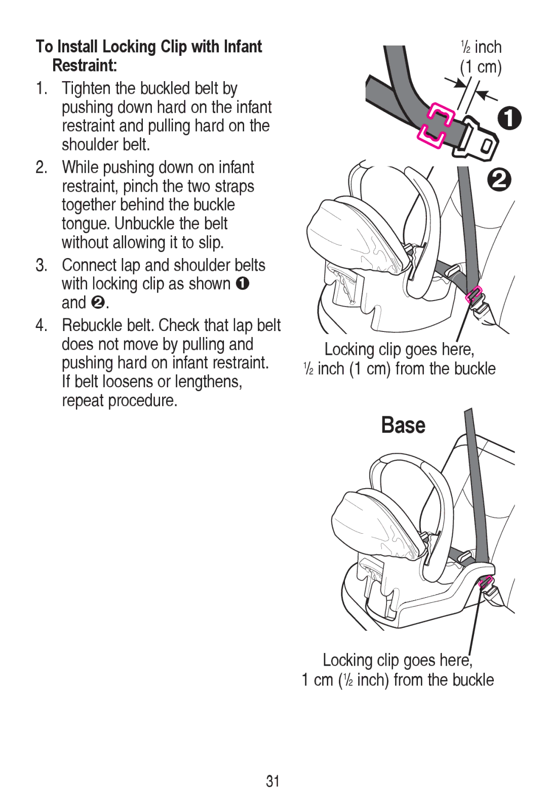 Graco PD240819A owner manual To Install Locking Clip with Infant Restraint, UhshdwSurfhgxuh 