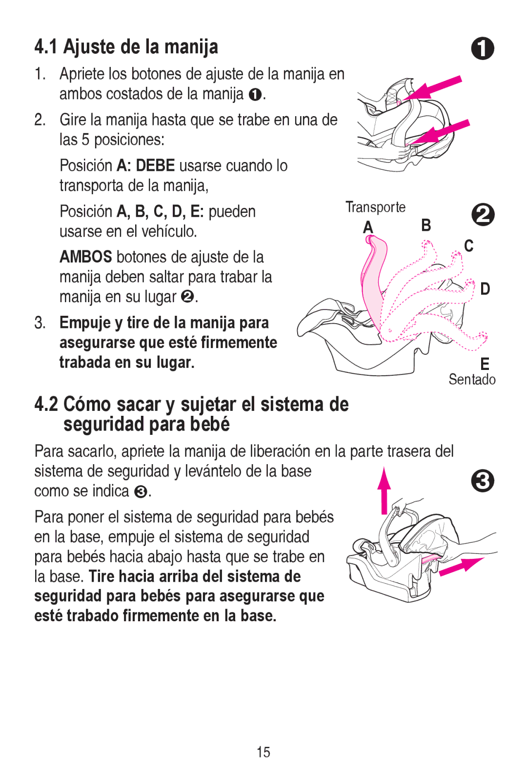 Graco PD240819A owner manual Ajuste de la manija, Cómo sacar y sujetar el sistema de seguridad para bebé 