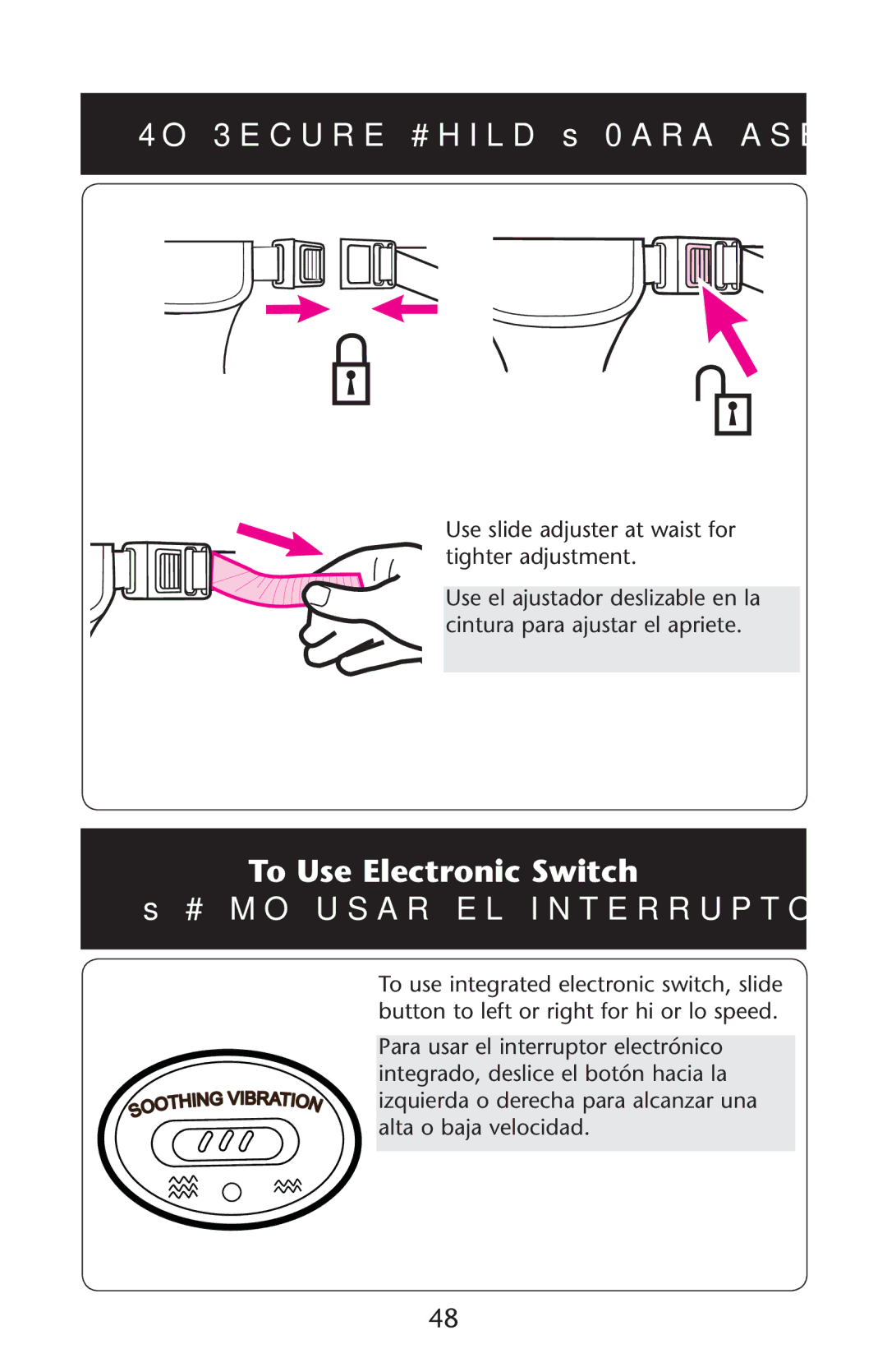 Graco PD245491A owner manual 4O 3ECURE #HILDIss0ARA Asegurar AL NI×O, To Use Electronic Switch 