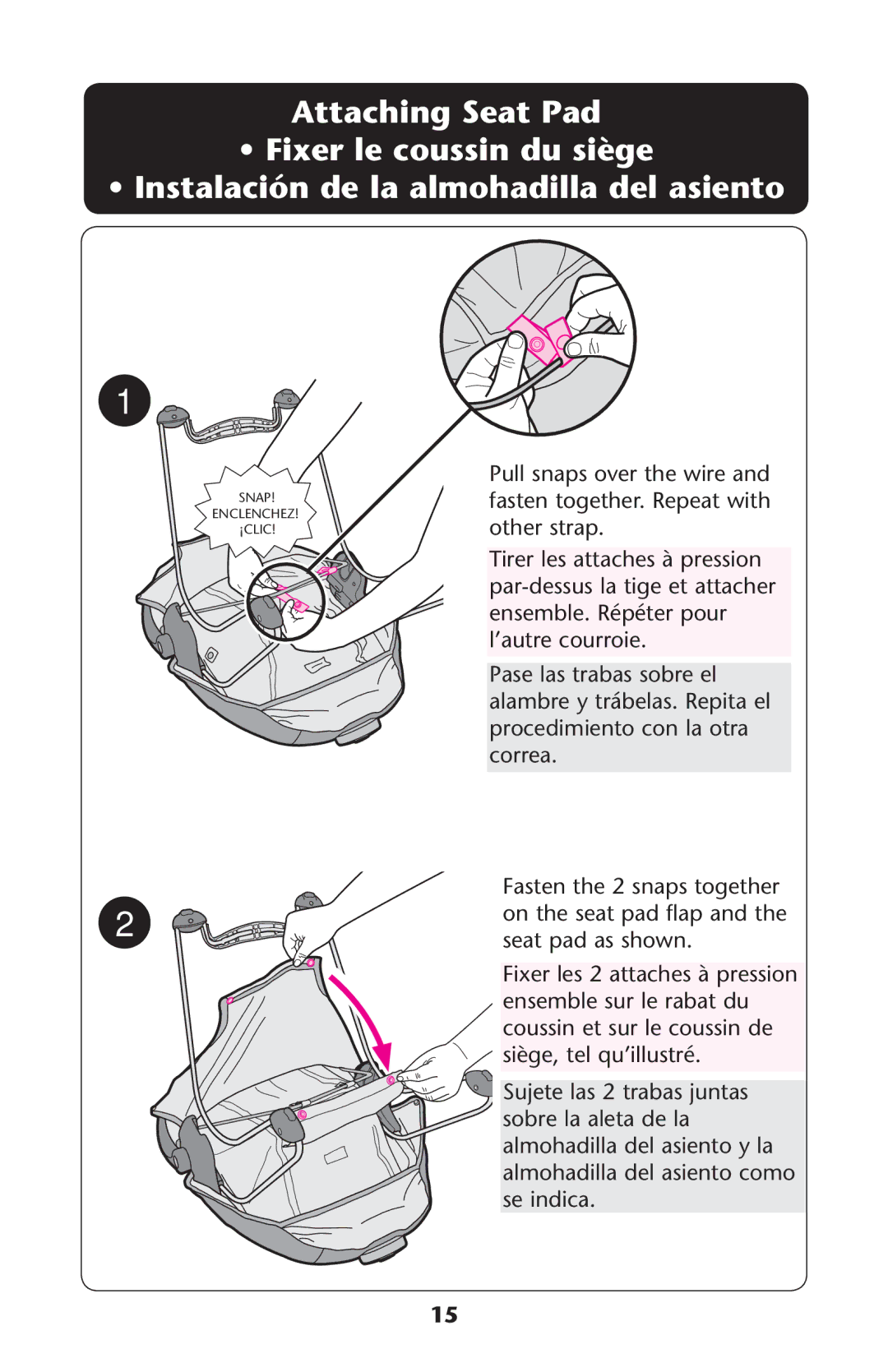 Graco PD245623B owner manual Seat Padaas SHOWN, Fixer les 2 attaches à pression 