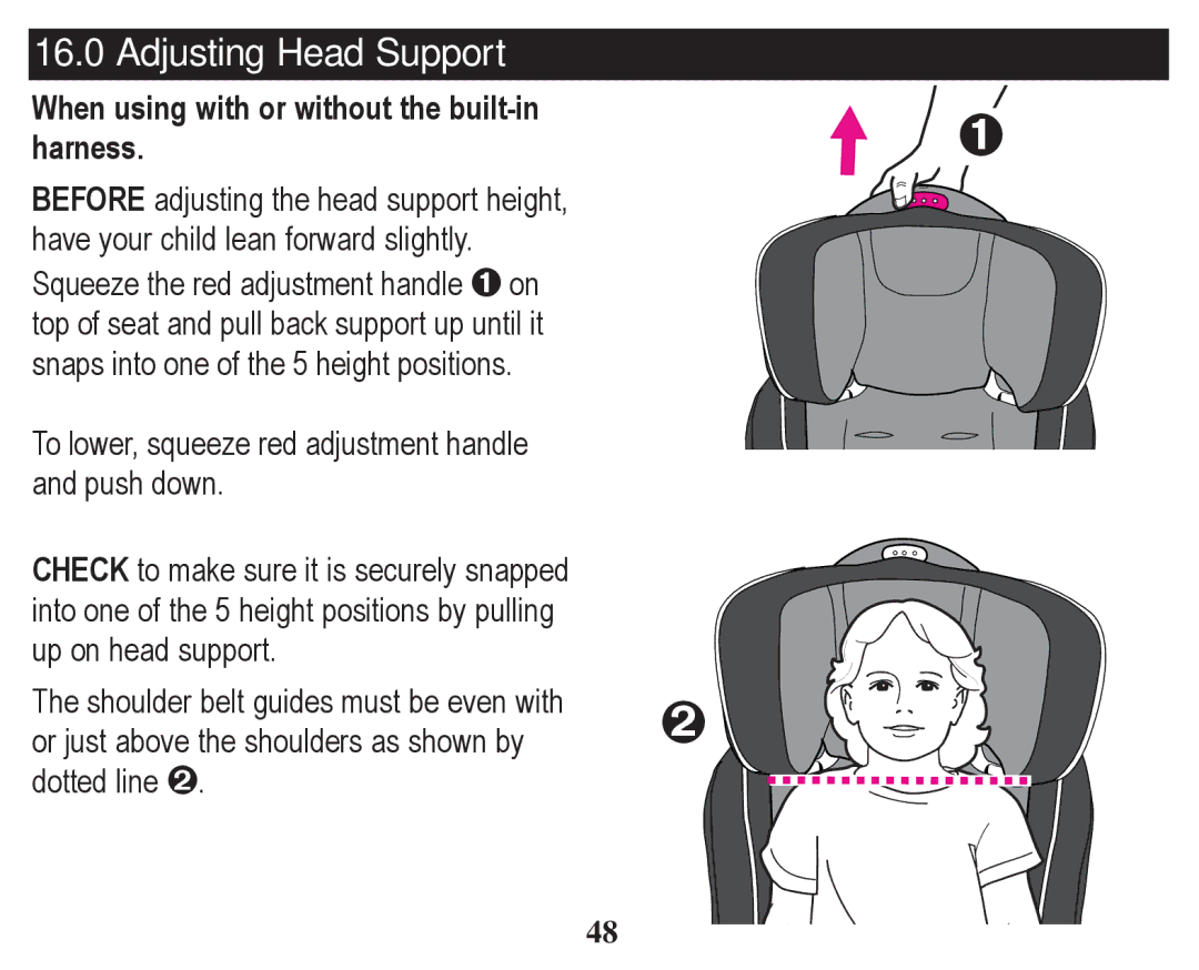 Graco PD246612A owner manual Adjusting Head Support 