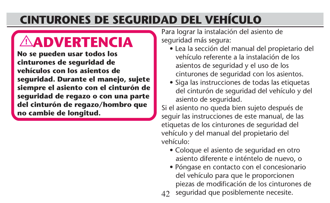 Graco PD247308A owner manual Cinturones DE Seguridad DEL Vehículo, Seguridad que posiblemente necesite 