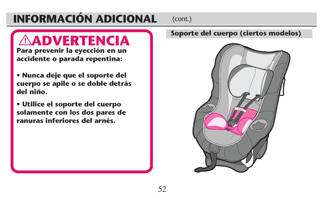 Graco PD247308A owner manual Información Adicional CONT, Soporte del cuerpo ciertos modelos 