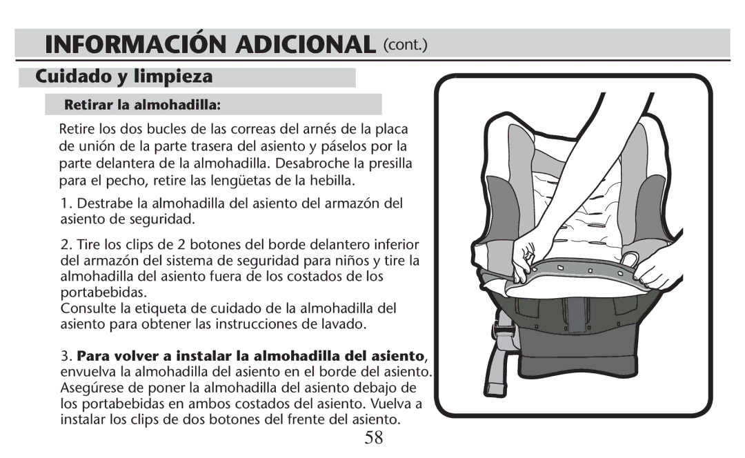 Graco PD247308A owner manual Cuidado y limpieza, Retirar la almohadilla 