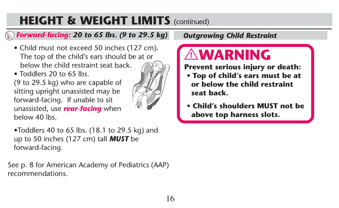 Graco PD247308A owner manual Height & Weight Limits , 4ODDLERSL TOS LBS 